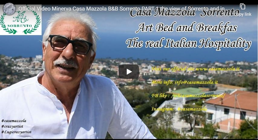 Minerva Room Video Part 1 Sorrento and Casa Mazzola Bed and Breakfast